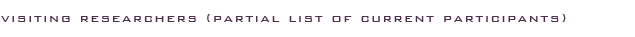 Visiting Researchers List
